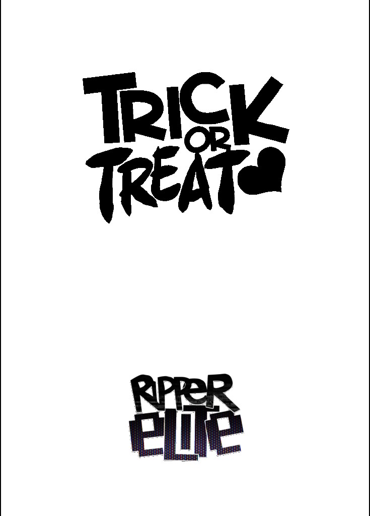 Trick or Treat – Ripperelite - 2151b9b778f2c761098acad96739b5d0