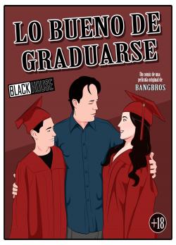 Lo Bueno de Graduarse – Black House